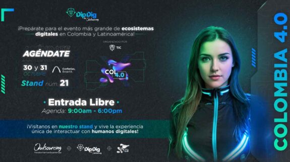 ¡Interactúa-con-Nuestros-Humanos-Digitales,-Dip-Dig-estará-en-el-Stand-21-de-el-evento-Colombia-4.0!- ¡Interactúa-con-Nuestros-Humanos-Digitales,-Dip-Dig-estará-en-el-Stand-21-de-el-evento-Colombia-4.0!-